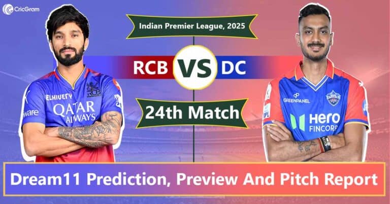 RCB vs DC Dream 11 Team Predication, 24th Match, IPL 2025