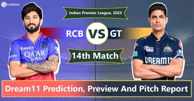 RCB vs GT Dream 11 Team Predication, 14th Match, IPL 2025