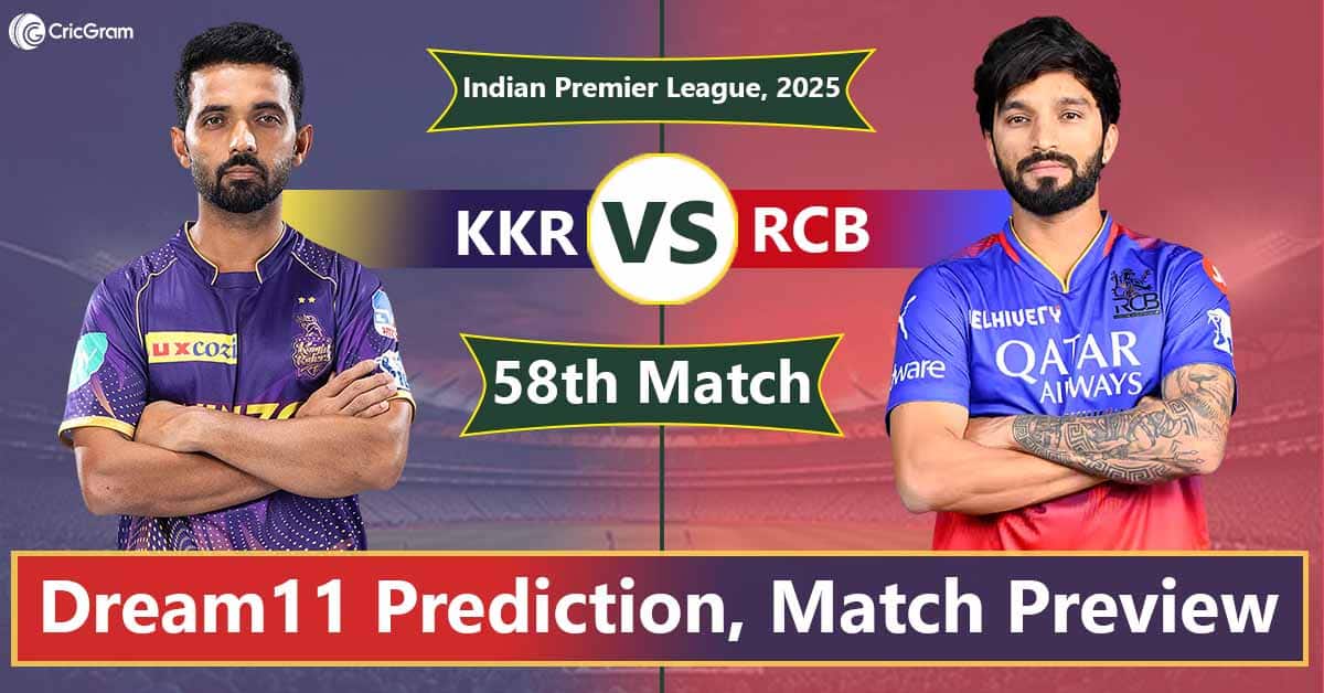 RCB vs KKR Dream11 Prediction, 58th Match, IPL 2025