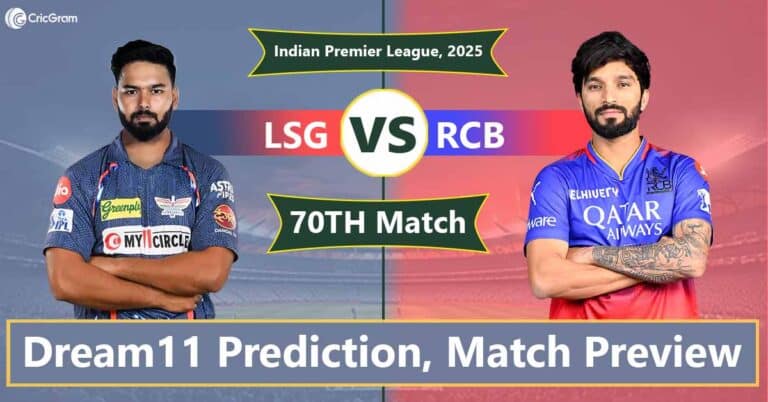 LSG vs RCB Dream11 Prediction Today & Top Picks – IPL 2025 Match 70