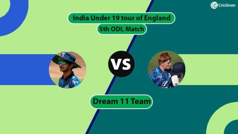 ENG vs IND Dream 11 Team, 5th ODI India Under 19 tour of England