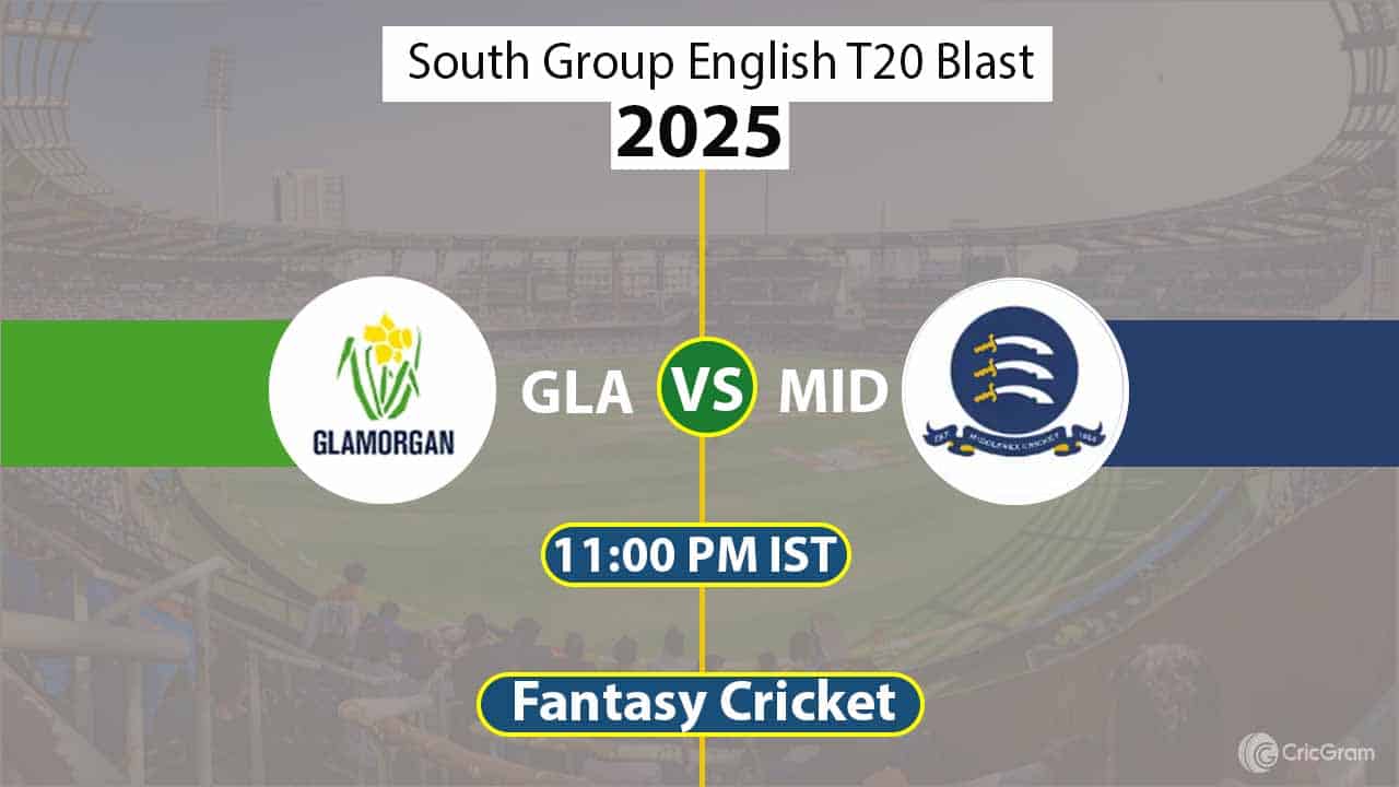 GLA vs MID Dream 11 Team, South Group English T20 Blast