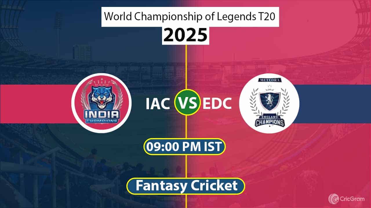 IAC vs EDC Dream 11 Team,13th World Championship of Legends T20