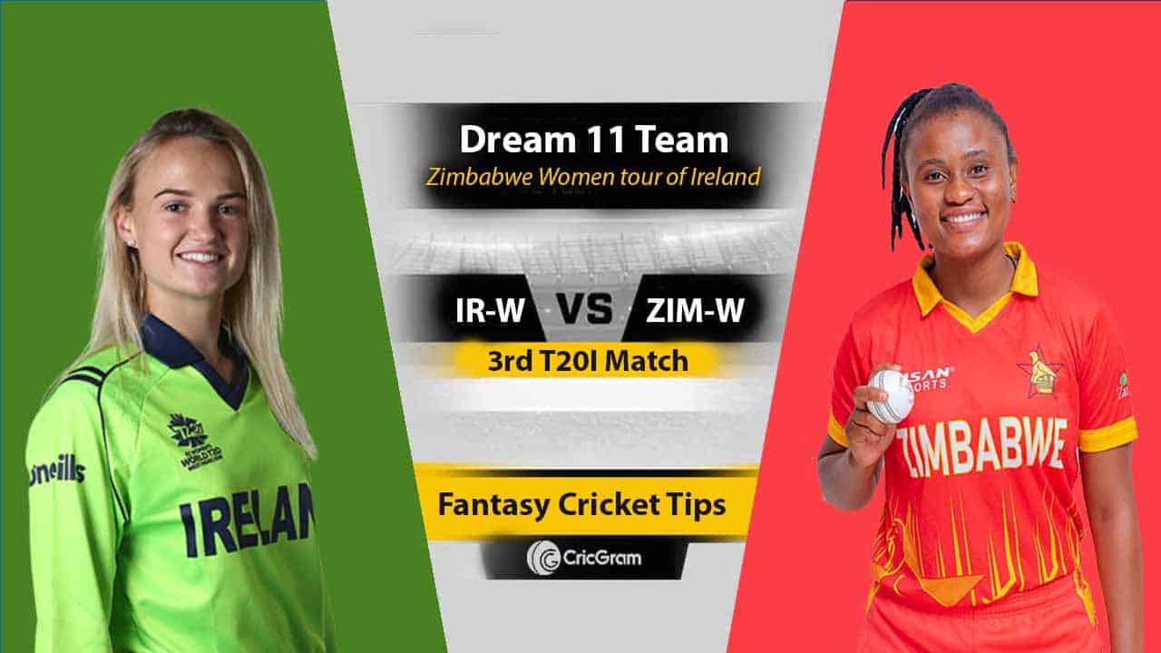 IR-W vs ZM-W Dream 11 Team, 3rd T20I Zimbabwe Women tour of Ireland