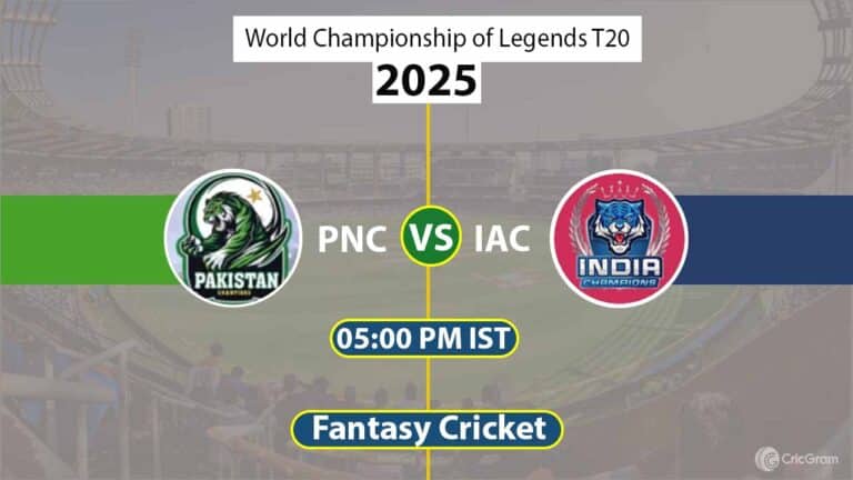 PNC vs IAC Dream 11 Team, 1st Semi-Final Match World Championship of Legends T20