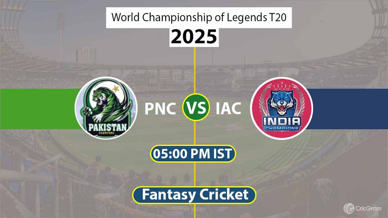 PNC vs IAC Dream 11 Team, 1st Semi-Final Match World Championship of Legends T20