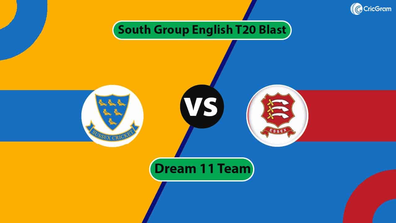 SUS vs ESS Dream11 Prediction T20 Blast, Dream Team