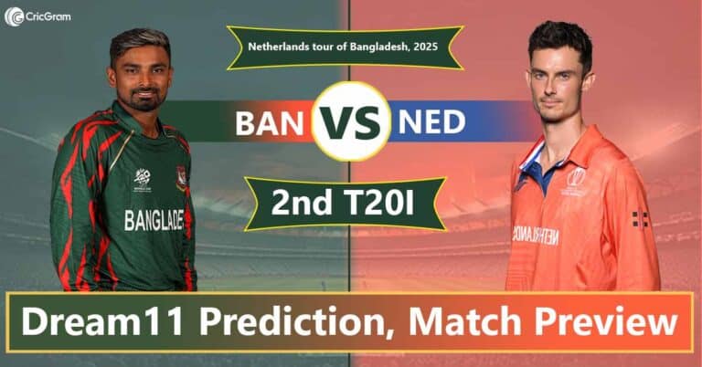 BAN vs NED Dream 11 Team, 2nd T20I Netherlands tour of Bangladesh