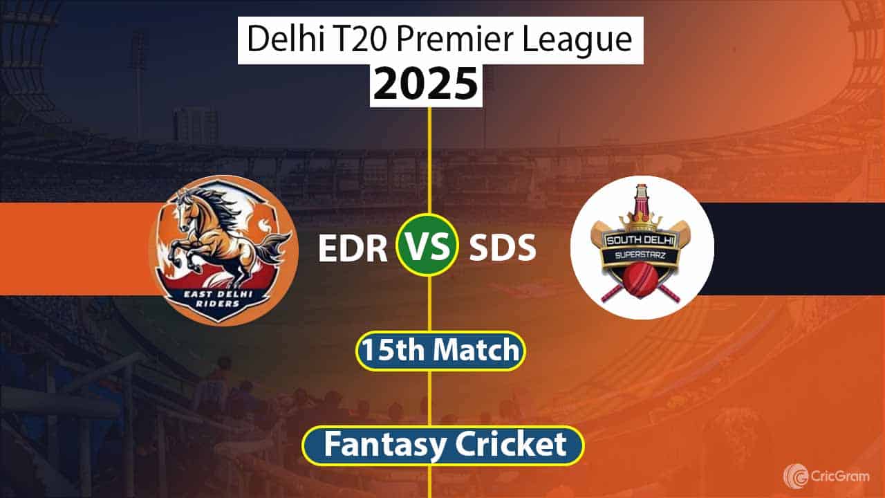 EDR vs SDS Dream 11 Team, 15th Match Delhi T20 Premier League