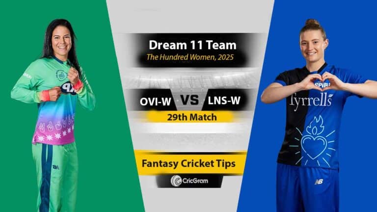 OVI-W vs LNS-W Dream 11 Team, 29th Match The Hundred Women