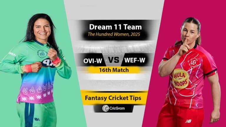 OVI-W vs WEF-W Dream 11 Team, 16th Match The Hundred Women