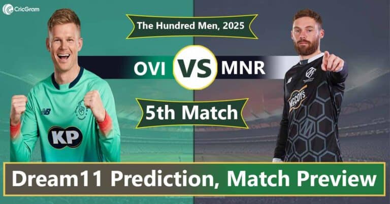 OVI vs MNR Dream11 Team, 5th Match The Hundred Men