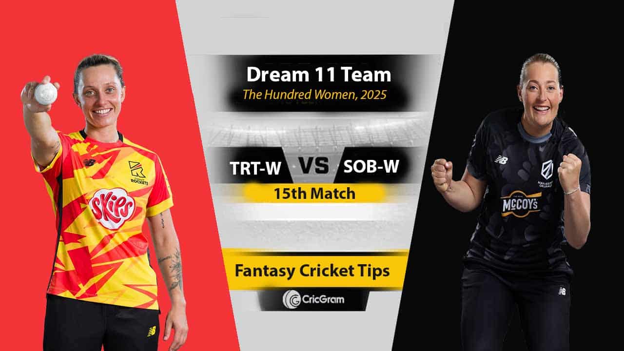 TRT-W vs SOB-W Dream 11 Team, 15th Match The Hundred Women