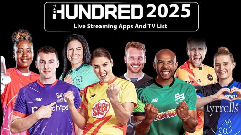 The Hundred 2025 Live Streaming Apps And TV List