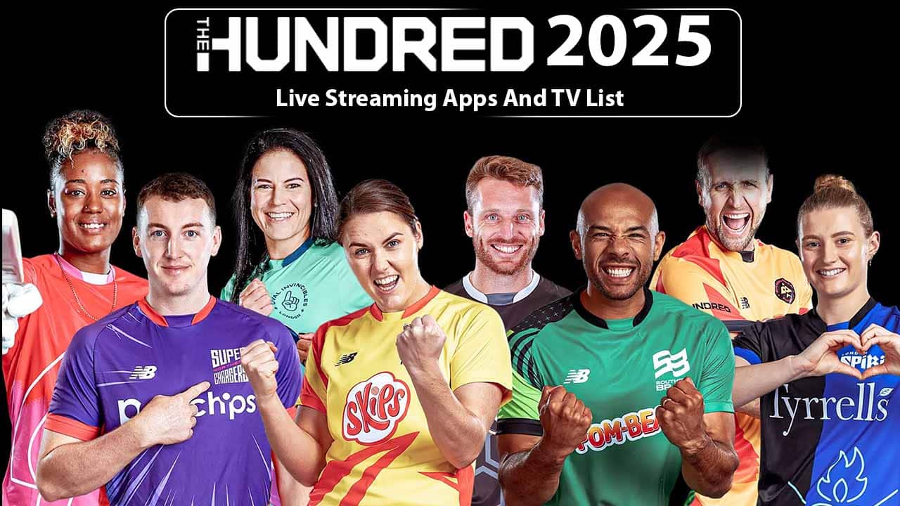 The Hundred 2025 Live Streaming Apps And TV List