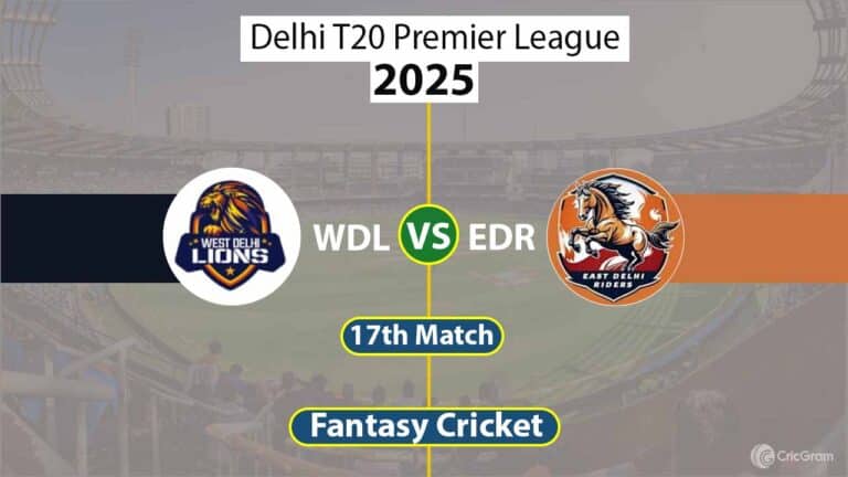 WDL vs EDR Dream 11 Team, 17th Match Delhi T20 Premier League