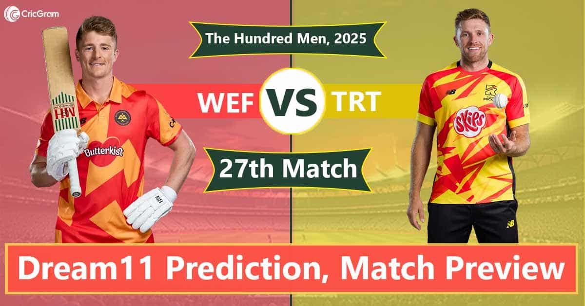 WEF vs TRT 27th Match Preview, Pitch Report 2025