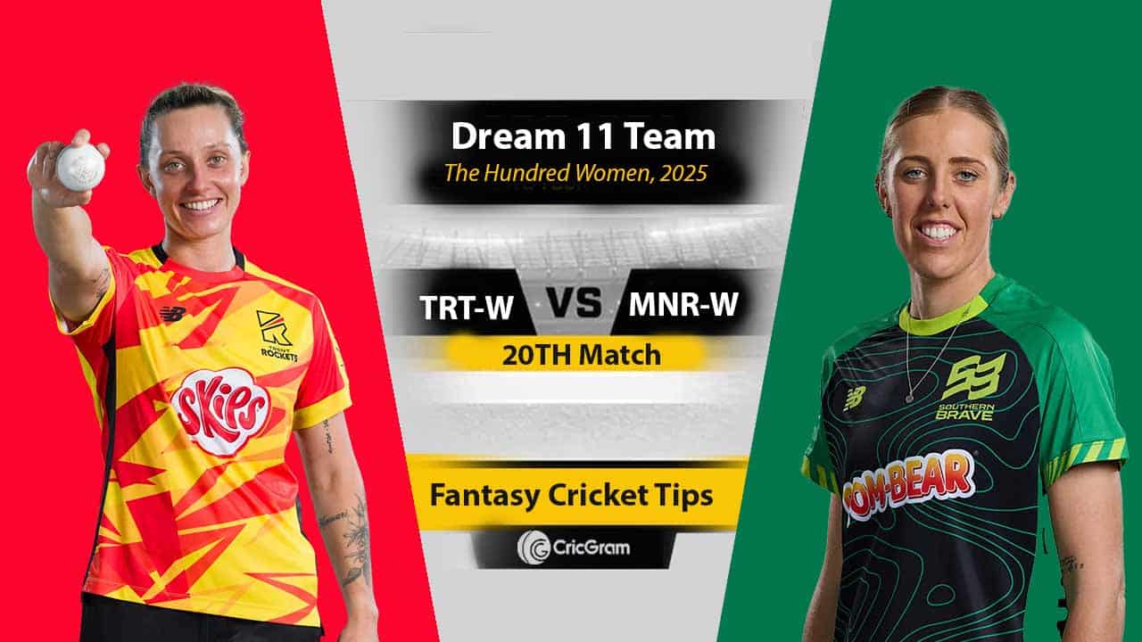 TRT-W vs MNR-W Dream 11 Team, 20th Match The Hundred Women