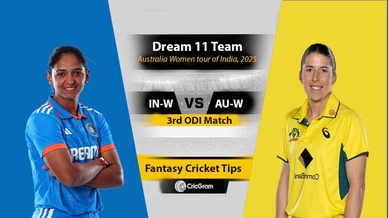 IN-W vs AU-W Dream 11 Team, 3rd ODI Australia Women's tour of India