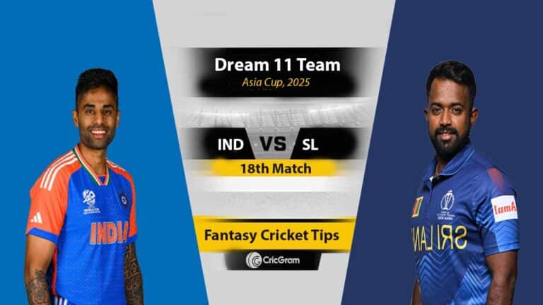 IND vs SL Dream 11 Team, Super Fours, 18th Match Asia Cup 2025