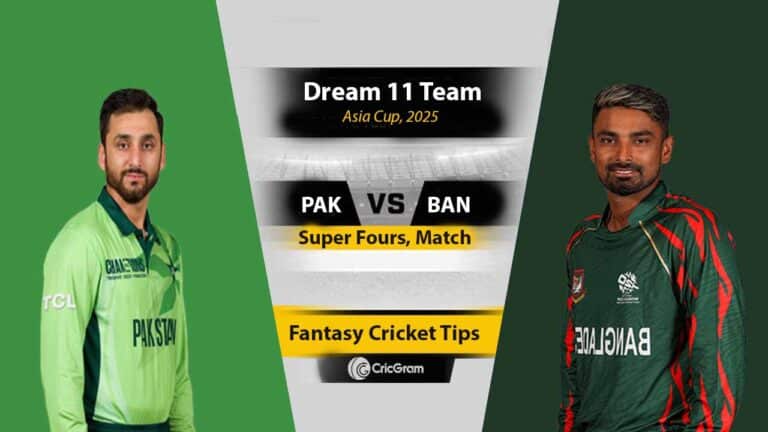 PAK vs BAN Dream 11 Team, Super Fours, 17th Match Asia Cup 2025
