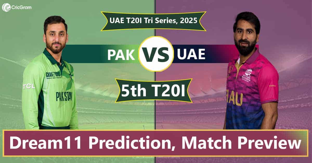 PAK vs UAE Dream 11 Team, 5th T20I UAE T20I Tri Series