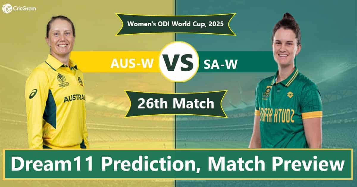AUS-W vs SA-W Dream 11 Team, 26th ODI Women's ODI World Cup, 2025