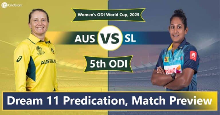 AUS vs SL Dream 11 Team, 5th ODI Women's ODI World Cup