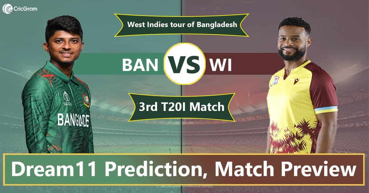 BAN vs WI Dream 11 Team, 3rd T20I West Indies tour of Bangladesh