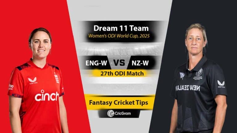 ENG-W vs NZ-W Dream 11 Team, 27th ODI Women's ODI World Cup