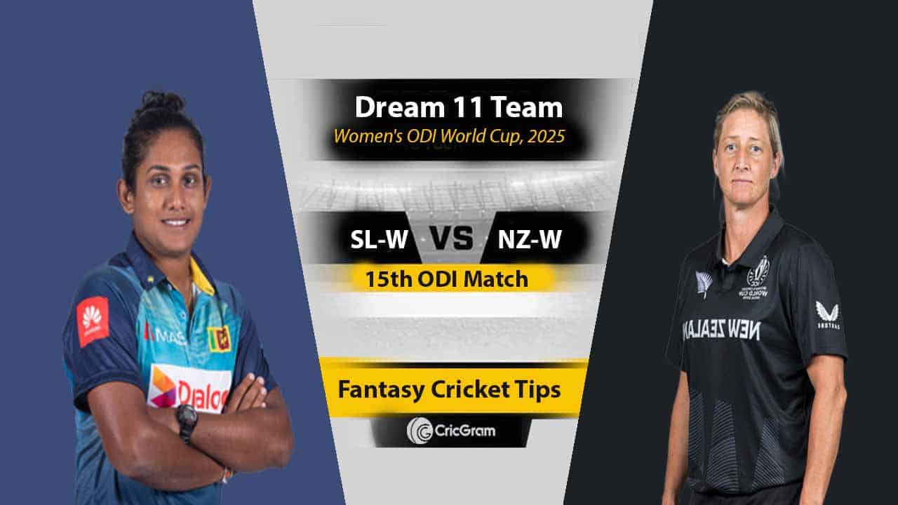 NZ-W vs SL-W Dream 11 Team, 15th ODI Women's ODI World Cup