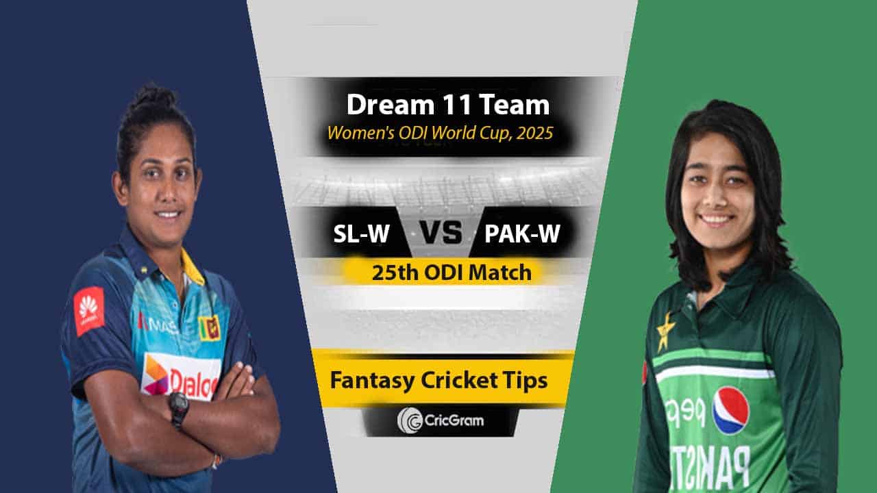 PAK-W vs SL-W Dream 11 Team, 25th ODI Women's ODI World Cup
