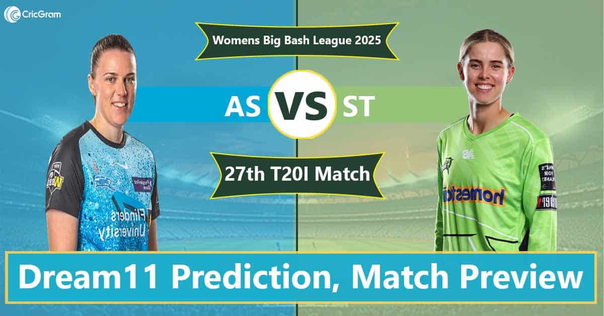 AS vs ST Dream 11 Team, 27th Match Women's Big Bash League 2025