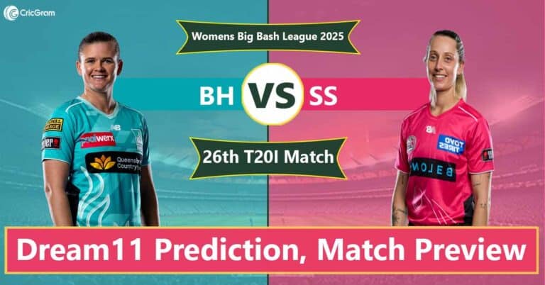 BH vs SS Dream 11 Team, 26th Match Women's Big Bash League 2025