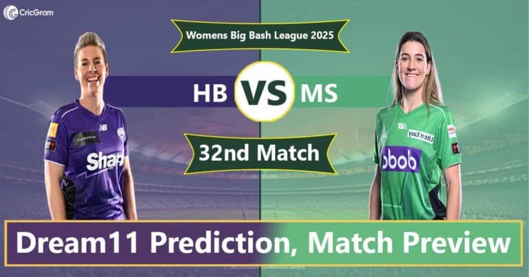 HB vs MS Dream11 Prediction Today, Fantasy Tips, Best Picks, Playing 11 for 32nd Match WBBL 2025