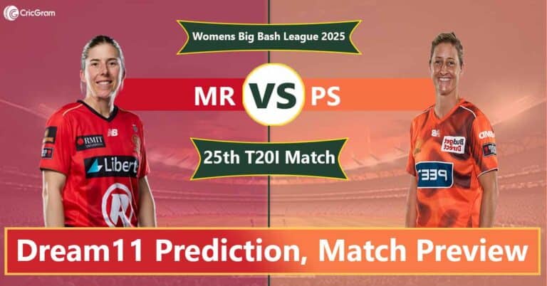 MR vs PS Dream 11 Team, 25th Match Womens Big Bash League