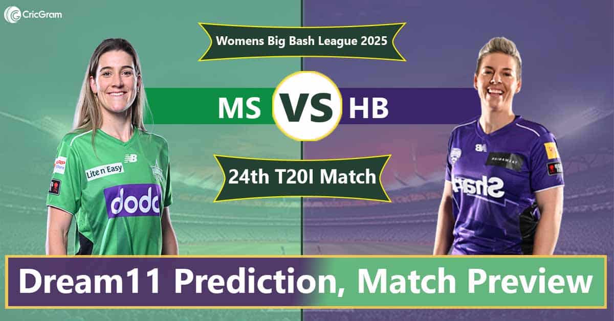MS vs HB Dream 11 Team, 24th Match Women's Big Bash League 2025
