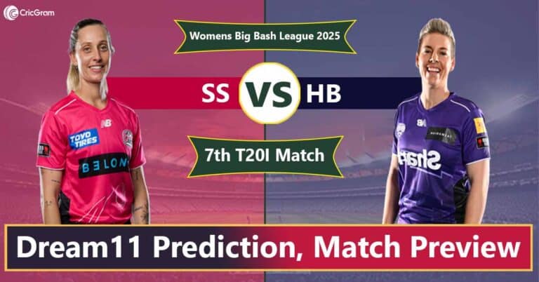 SS vs HB Dream 11 Team, 7th Match Women's Big Bash League 2025