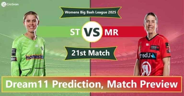 ST vs MR Dream 11 Team 21st Match Women's Big Bash League 2025