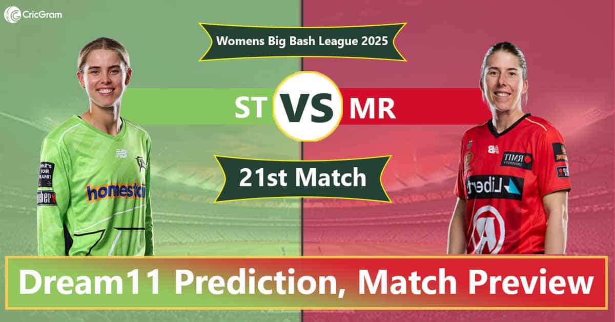 ST vs MR Dream 11 Team 21st Match Women's Big Bash League 2025