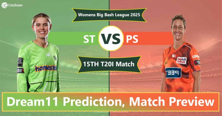 ST vs PS Dream 11 Team, 15th Match Womens Big Bash League 2025