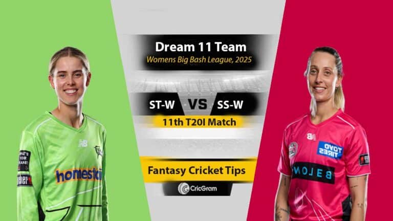 ST vs SS Dream 11 Team, 11th Match Womens Big Bash League, 2025