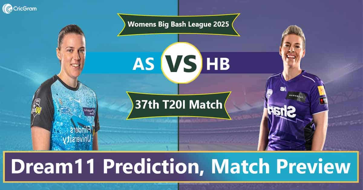 AS vs HB Dream 11 Team, 37th Match Women's Big Bash League 2025