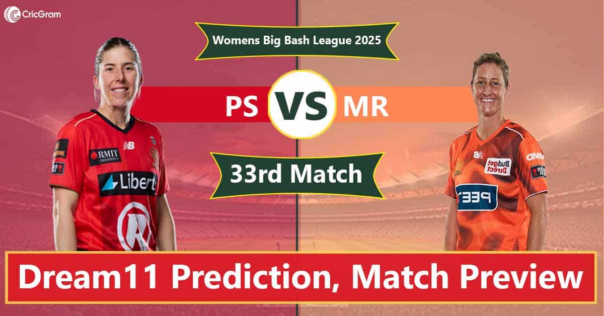 PS vs MR Dream11 Prediction Today – Fantasy Tips, Best Picks, Playing 11 for 33rd Match WBBL 2025